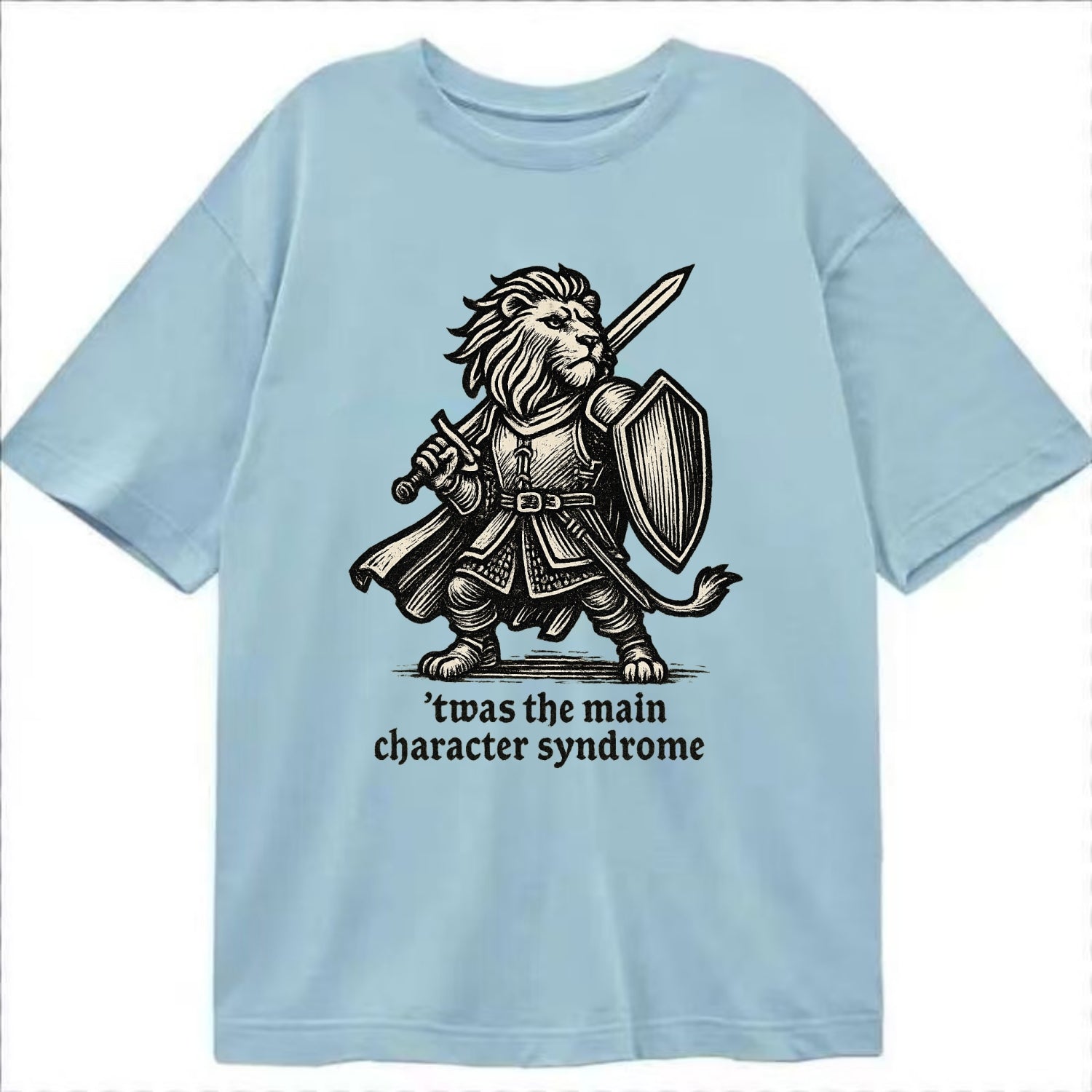 Main Character Syndrome Lion  - Classic T-shirt - Light Blue