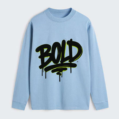 Bold typography design - "BOLD" - courageous, standing out - Classic Long Sleeve Shirt - Light Blue