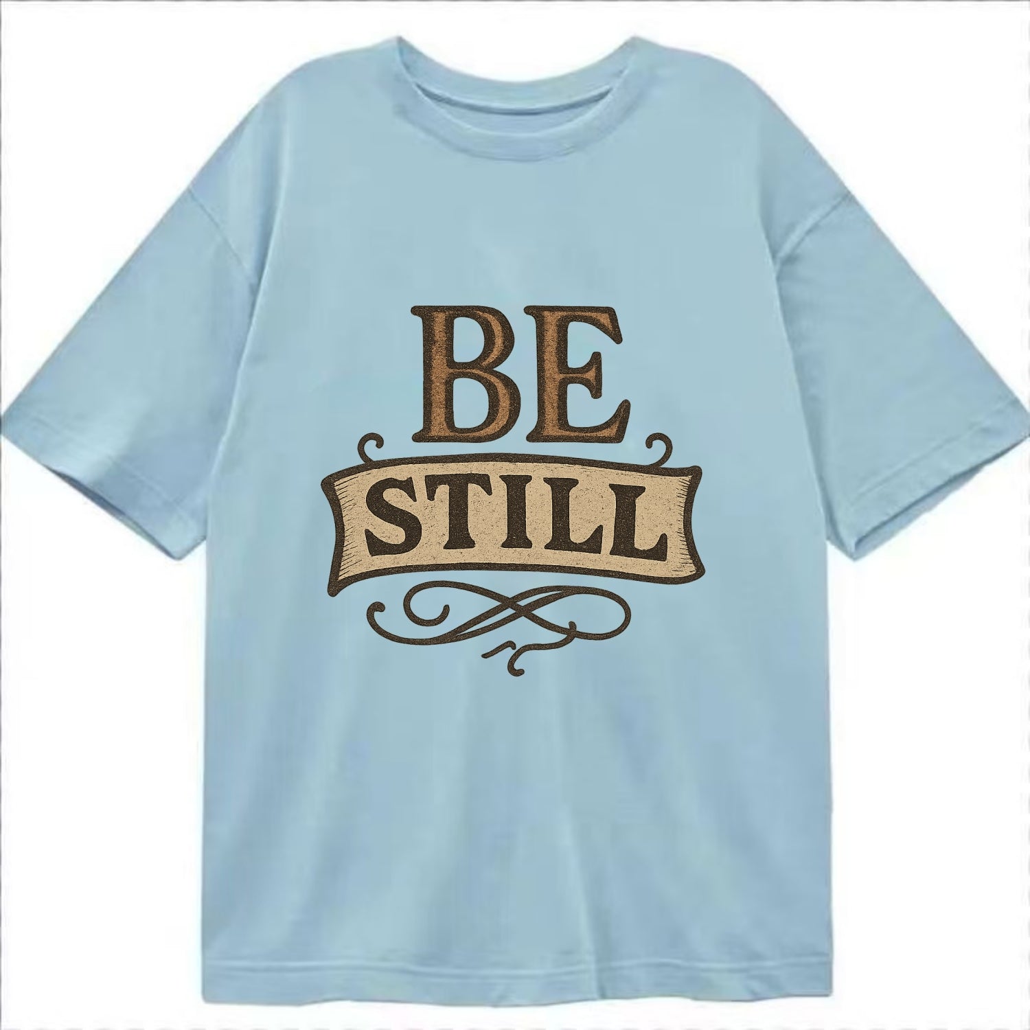 Bold typography design - "BE STILL" - quiet mind, meditation, inner peace - Classic T-shirt - Light Blue