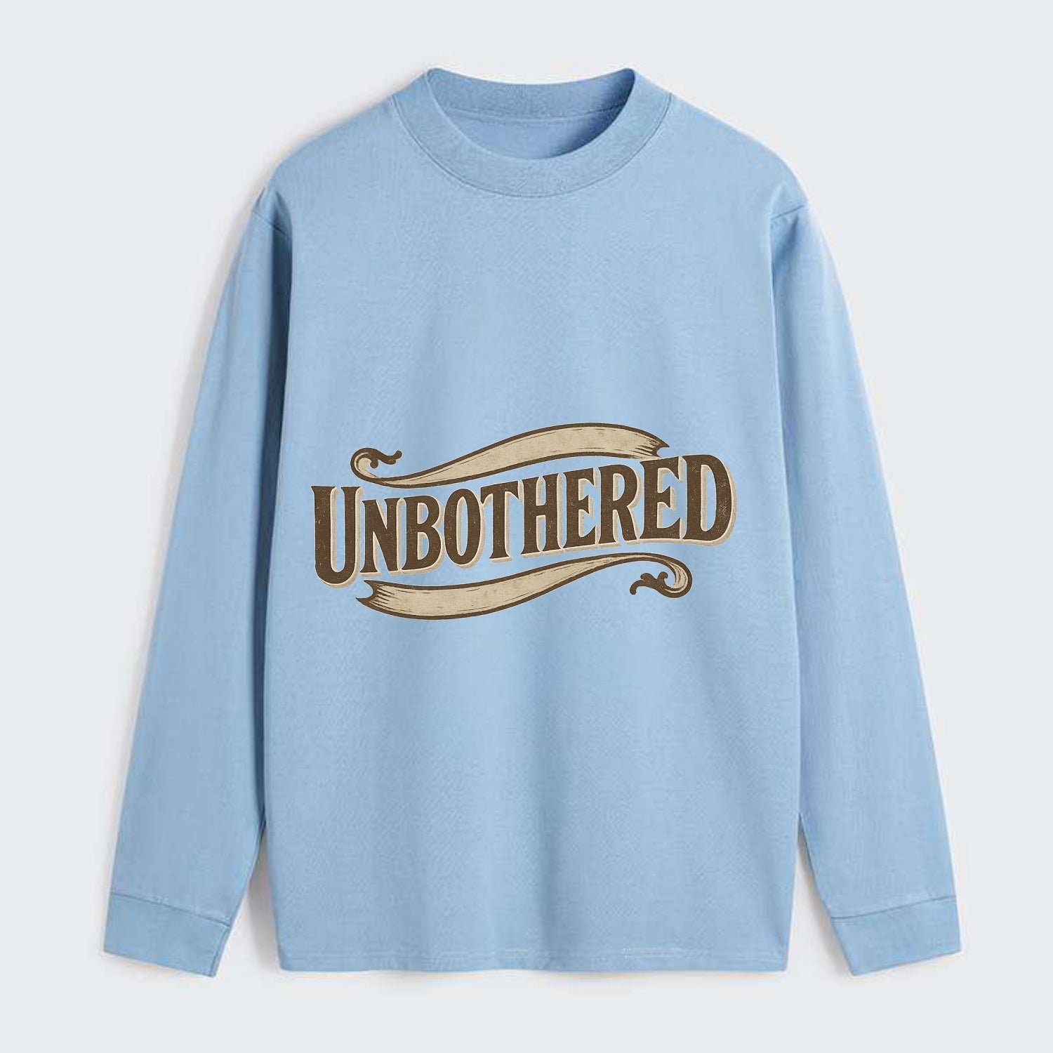 Bold typography design - "UNBOTHERED" - not affected, staying calm - Classic Long Sleeve Shirt - Light Blue