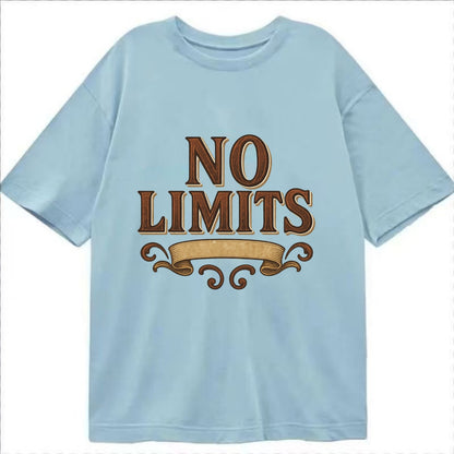 Bold typography design - "NO LIMITS" - boundless potential - Classic T-shirt - Light Blue
