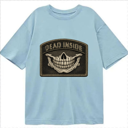 DEAD INSIDE SMILE - skeleton smile in white , dark humor - Classic T-shirt - Light Blue