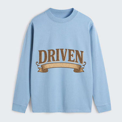 Bold typography design - "DRIVEN" - motivated, focused on goals - Classic Long Sleeve Shirt - Light Blue