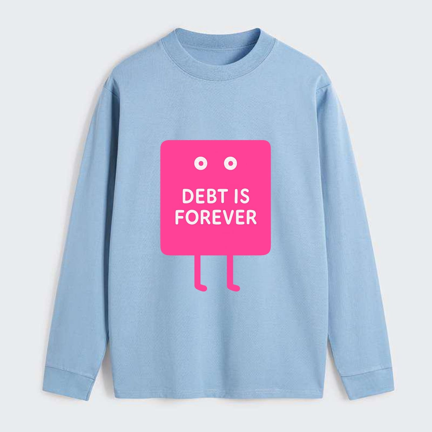 DEBT IS FOREVER | Immortal credit card - Classic Long Sleeve Shirt - Light Blue