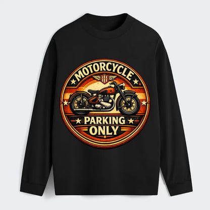 Motorcycle Parking Only - Classic Long Sleeve Shirt