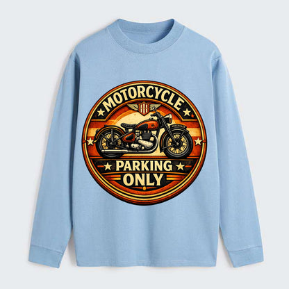 Motorcycle Parking Only - Classic Long Sleeve Shirt