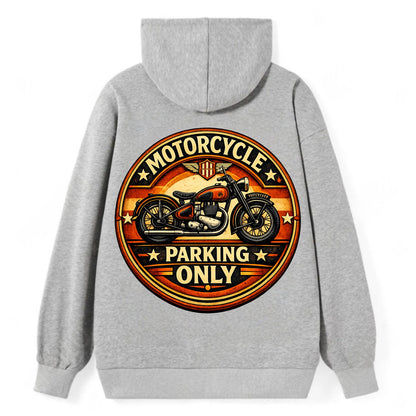 Motorcycle Parking Only - Classic Pullover Hoodie