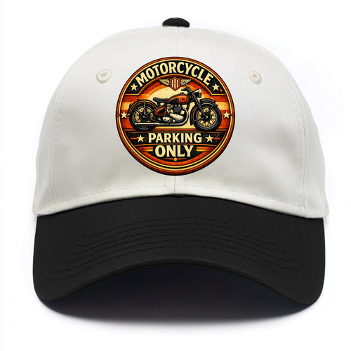 Motorcycle Parking Only - Two Tone Cap
