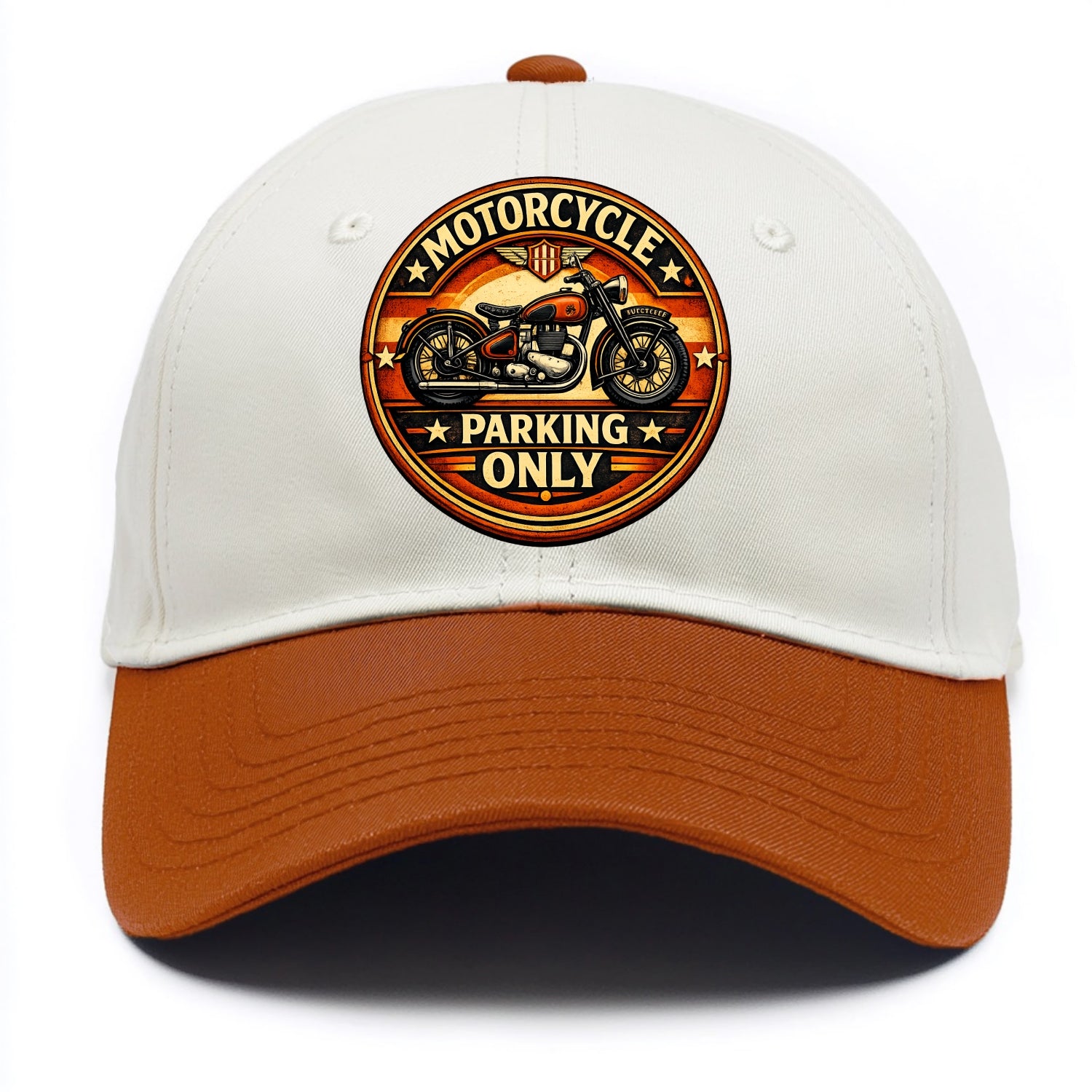 Motorcycle Parking Only - Two Tone Cap