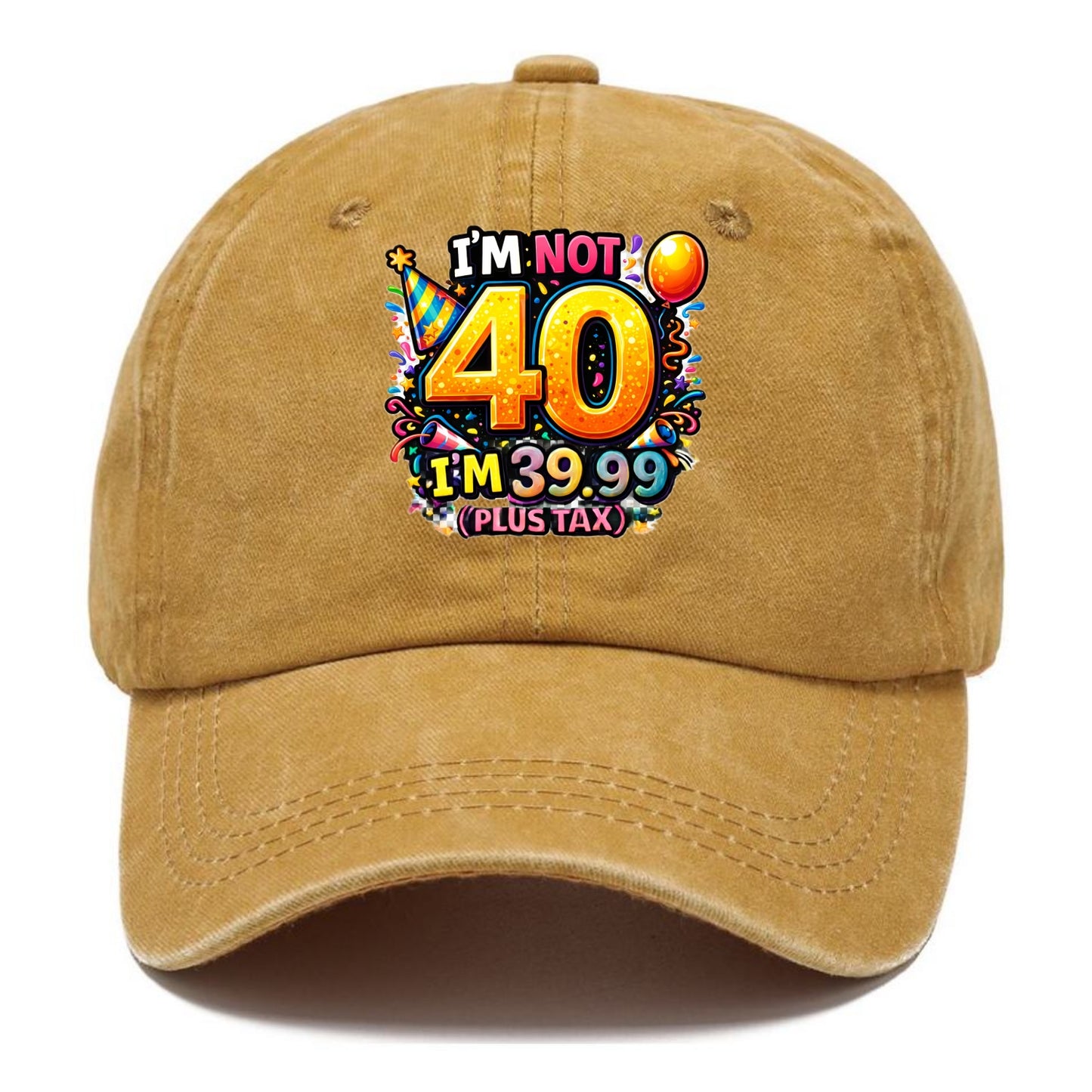 Not 40 Plus Tax - Classic Cap