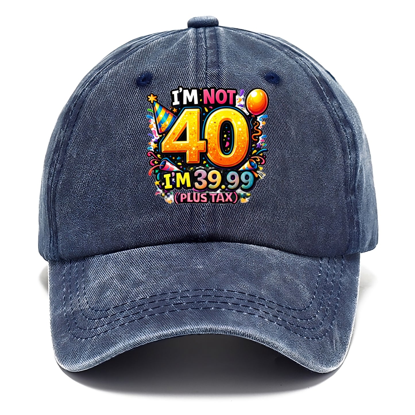 Not 40 Plus Tax - Classic Cap