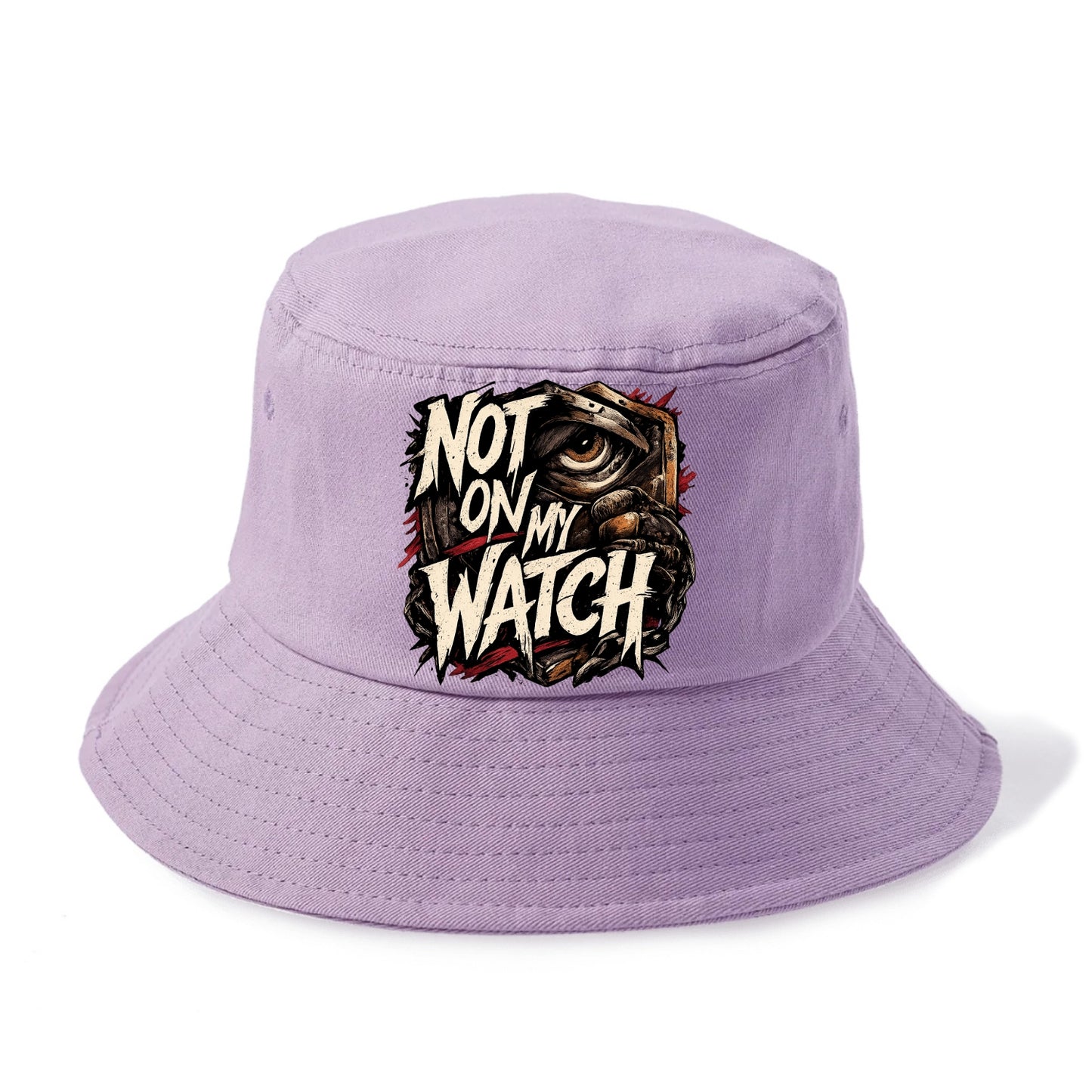 Not On My Watch - Bucket Hat
