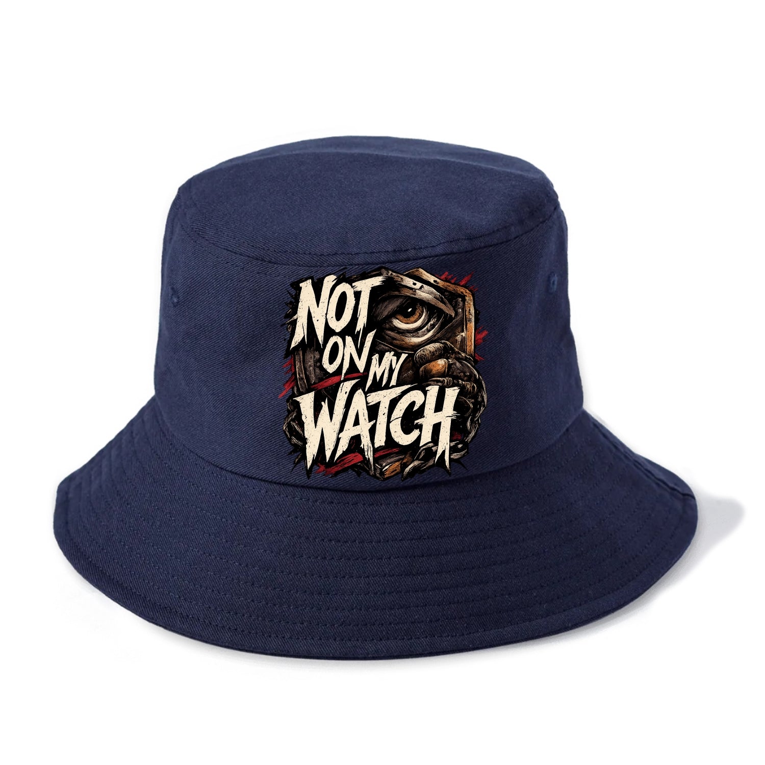 Not On My Watch - Bucket Hat