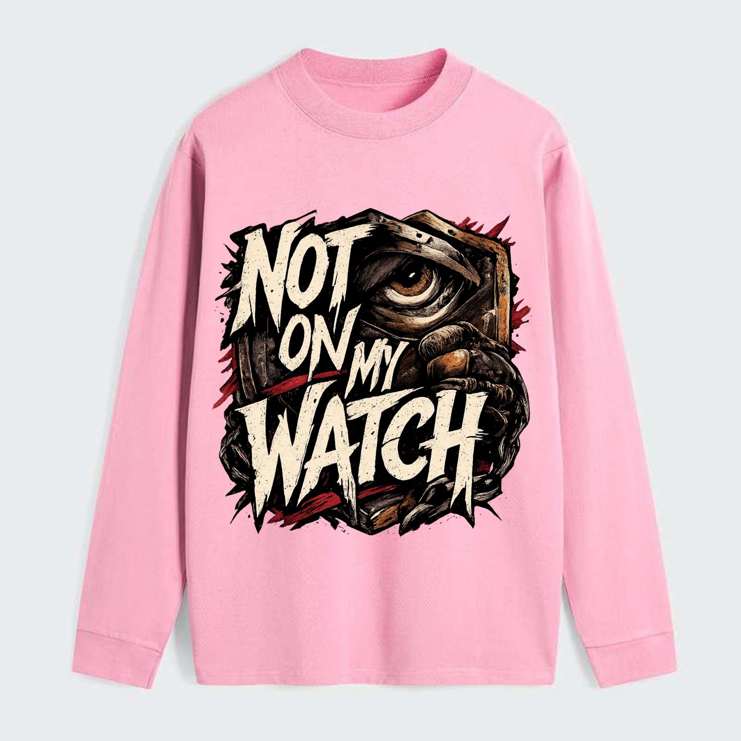 Not On My Watch - Classic Long Sleeve Shirt