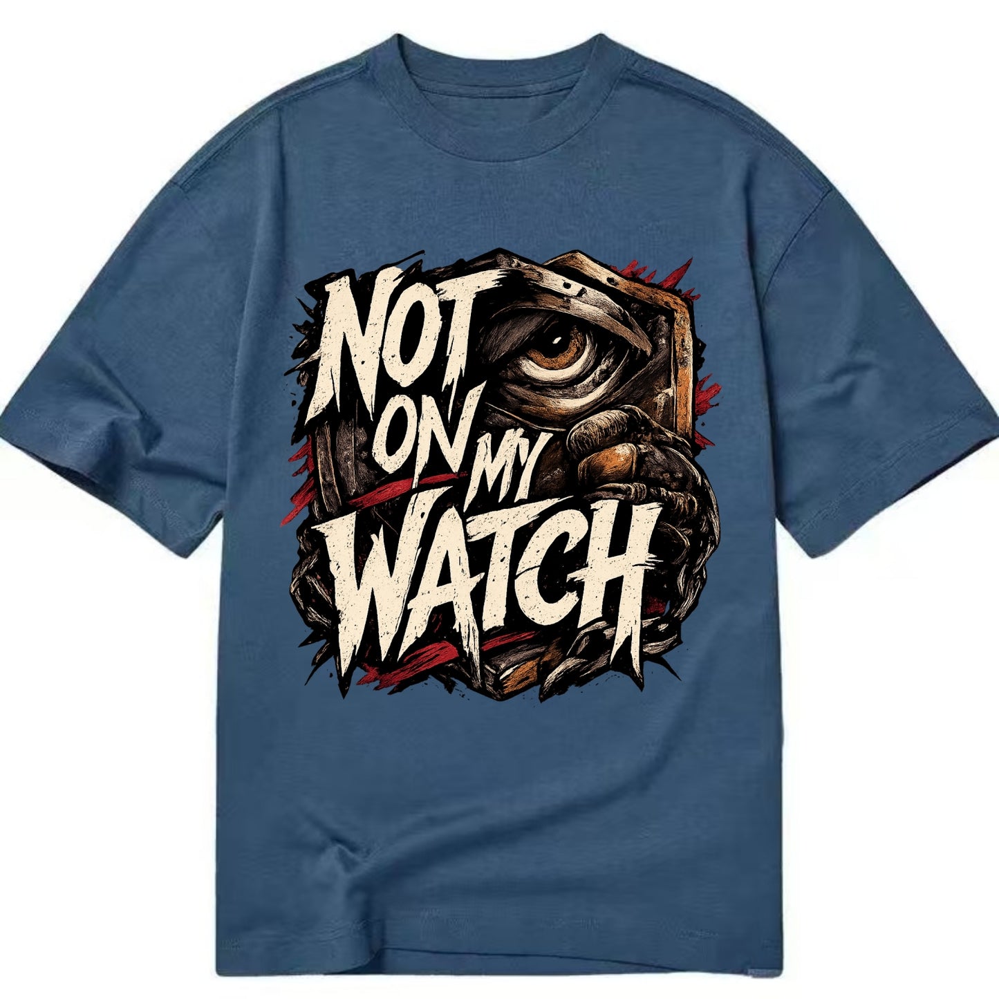 Not On My Watch - Classic T-shirt
