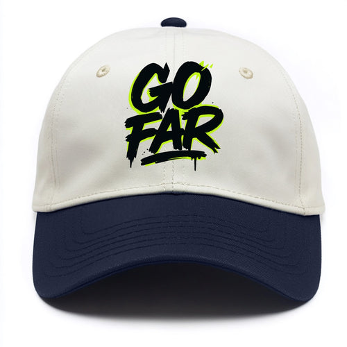 Bold typography design - GO FAR - distance goals, pushing limits - Two Tone Cap