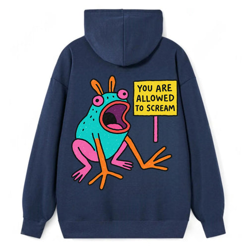 YOU ARE ALLOWED TO SCREAM | Open-mouthed frog - Classic Pullover Hoodie
