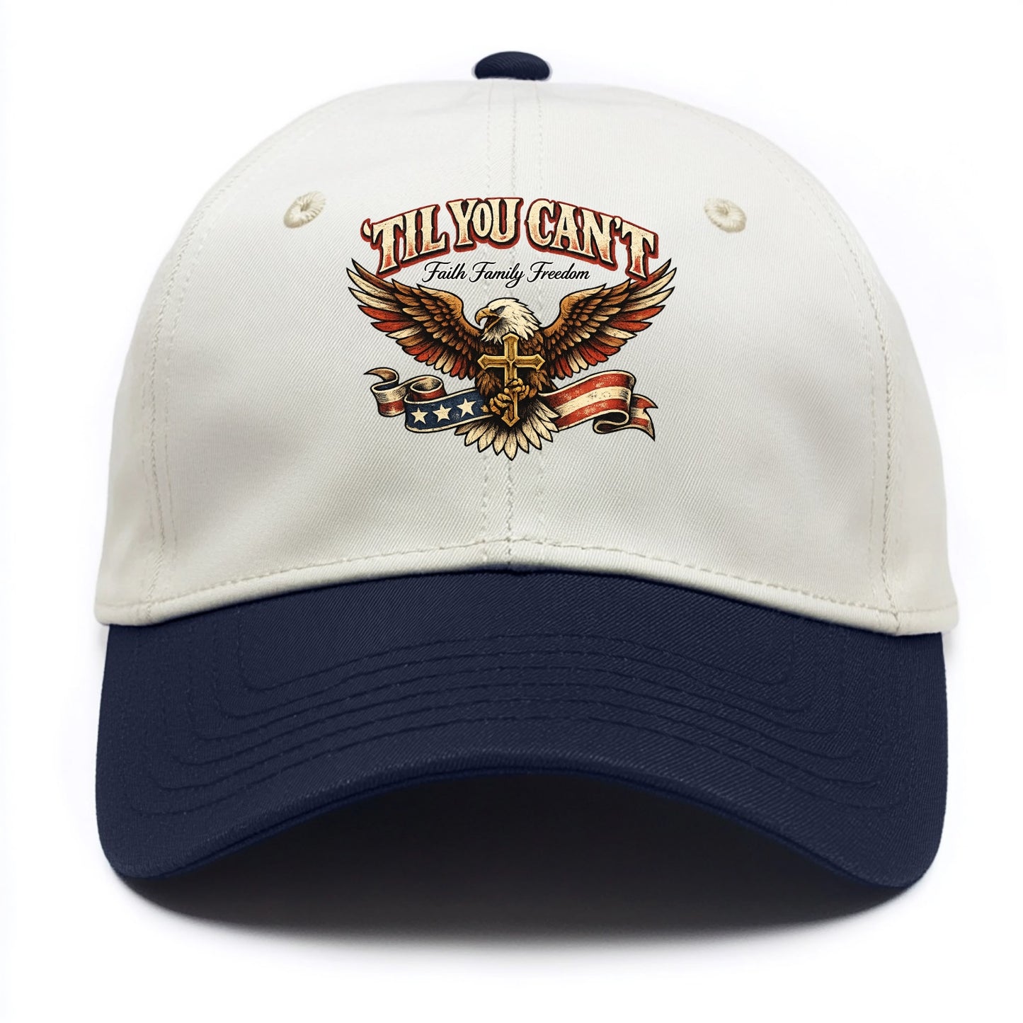 Til You Cant - Eagle Faith Freedom - Two Tone Cap - Navy