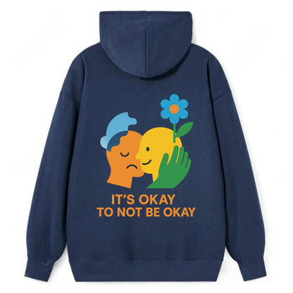 Mental health stigma fading as support grows - "It's Okay to Not Be Okay" - Classic Pullover Hoodie - Navy