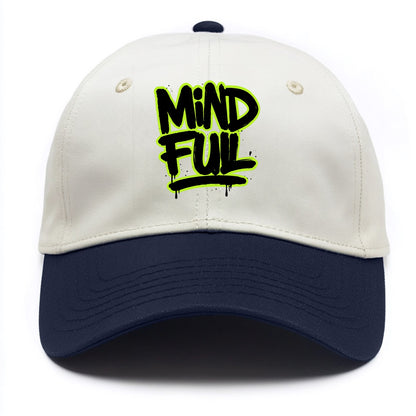 Bold typography design - "MINDFUL" - present awareness, conscious living - Two Tone Cap - Navy