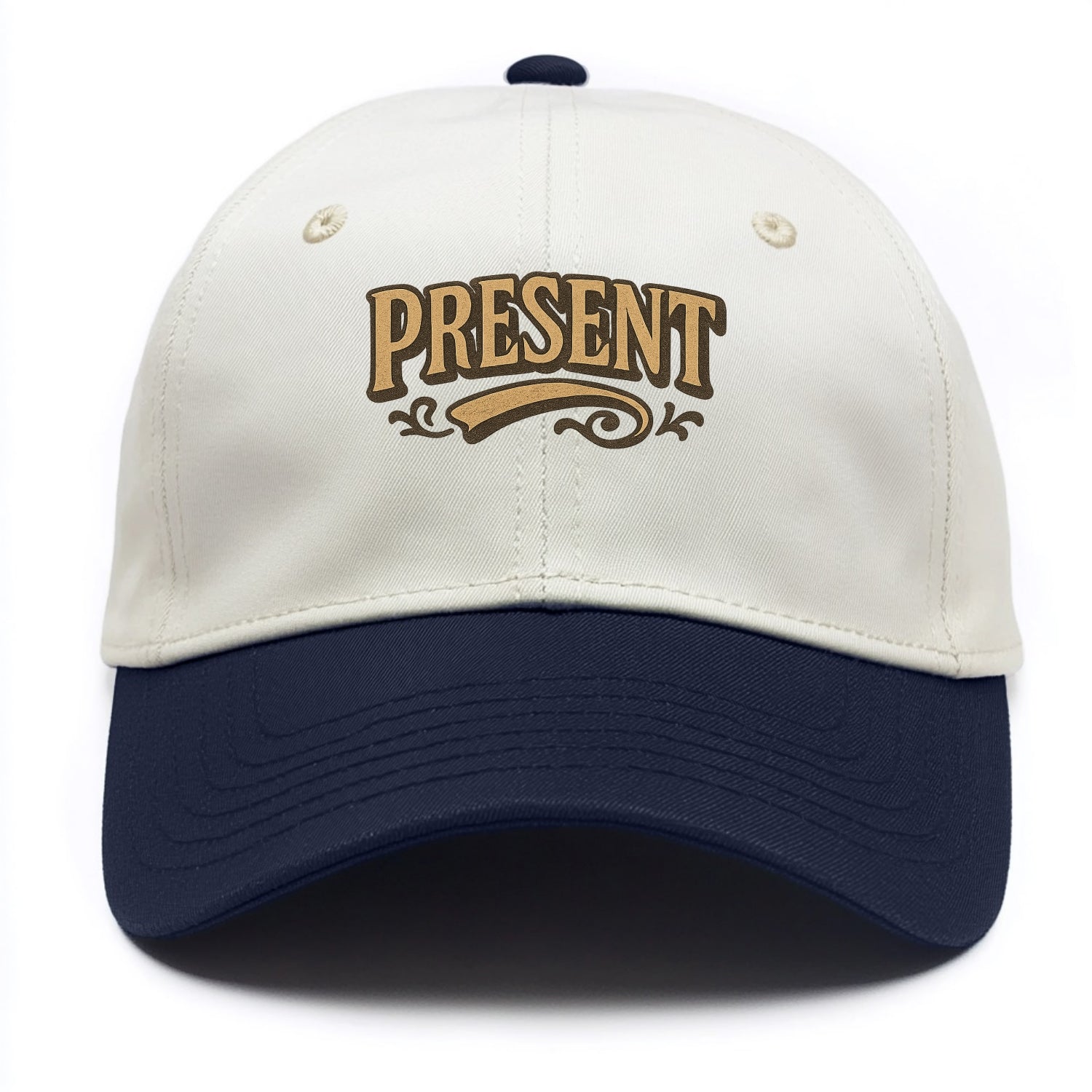 Bold typography design - "PRESENT" - living in the now - Two Tone Cap - Navy