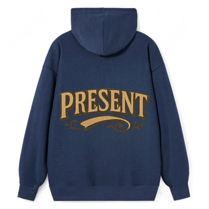 Bold typography design - "PRESENT" - living in the now - Classic Pullover Hoodie - Navy