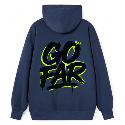 Bold typography design - "GO FAR" - distance goals, pushing limits - Classic Pullover Hoodie - Navy