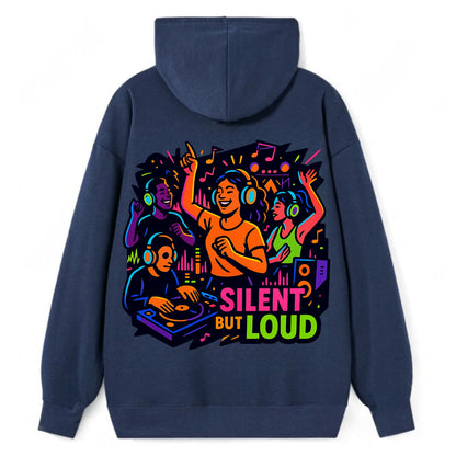 Silent disco dancers with glowing headphones - "Silent But Loud" - unique - Classic Pullover Hoodie - Navy