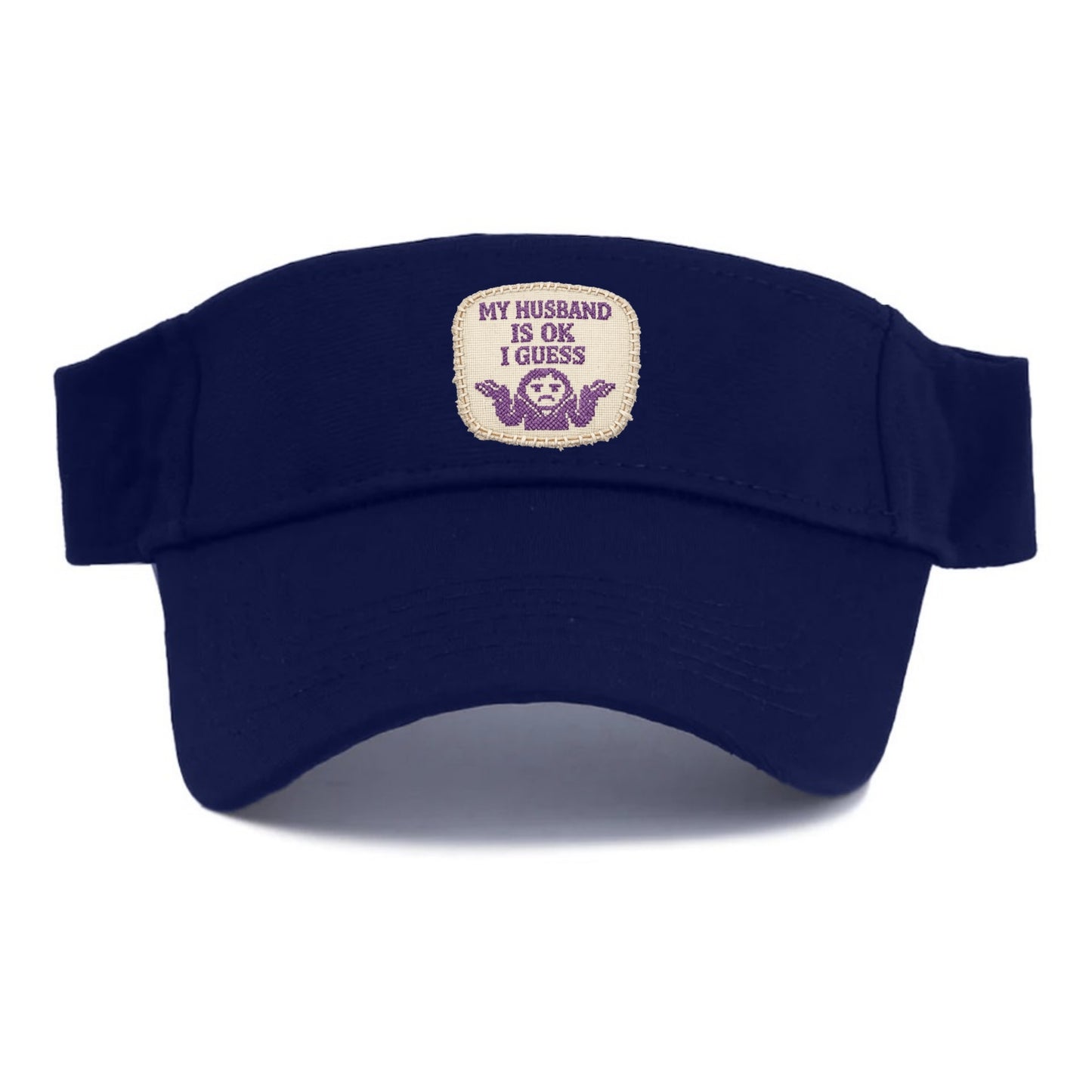 MY HUSBAND IS OK I GUESS - purple ok shrug - purple - mediocre husband - Visor - Navy