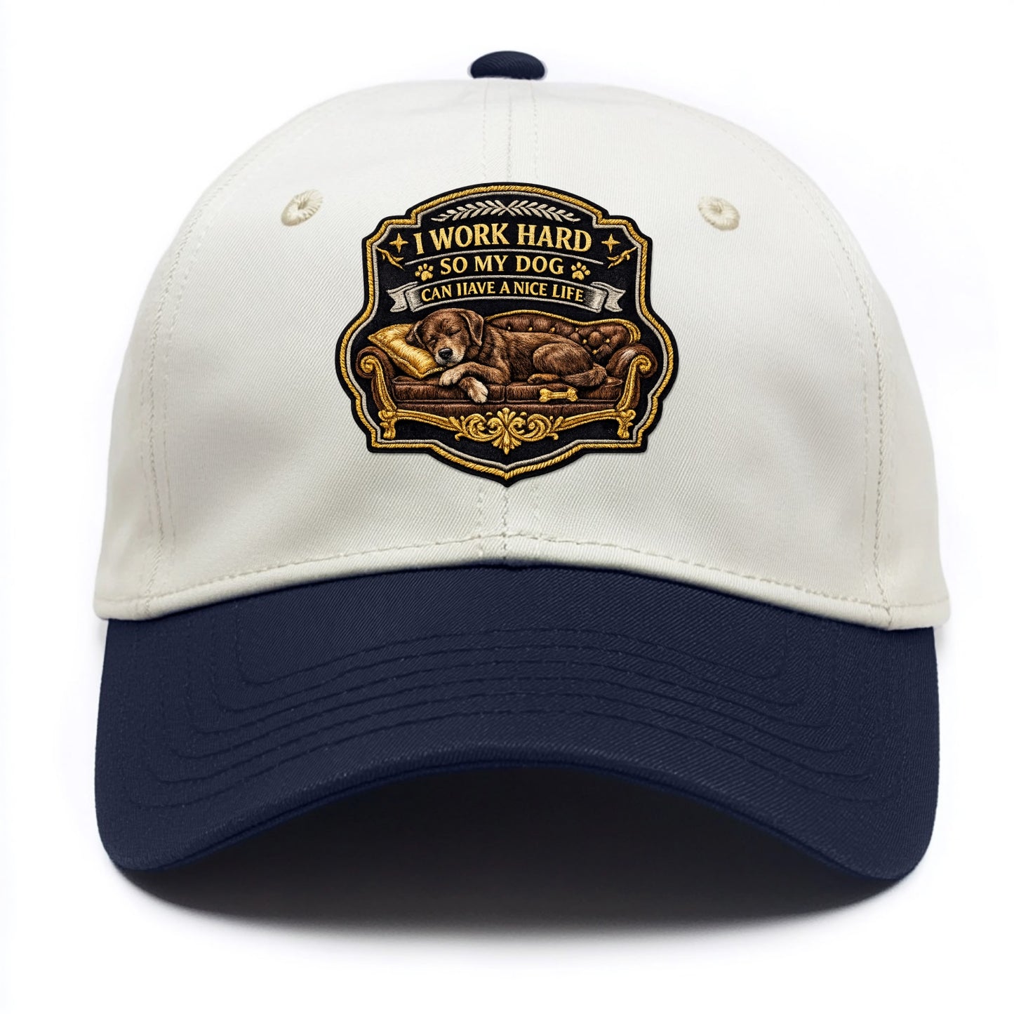 I WORK HARD SO MY DOG CAN HAVE A NICE LIFE - dog on couch in brown , pet luxury - Two Tone Cap - Navy