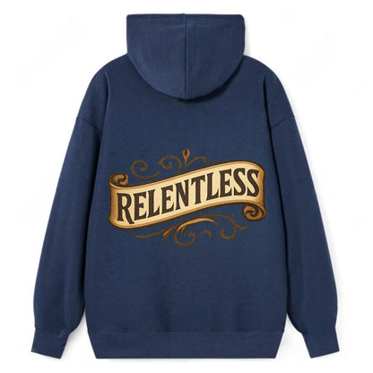 Bold typography design - "RELENTLESS" - never giving up, persistent - Classic Pullover Hoodie - Navy