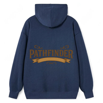 Bold typography design - "PATHFINDER" - finding the way, leading others - Classic Pullover Hoodie - Navy