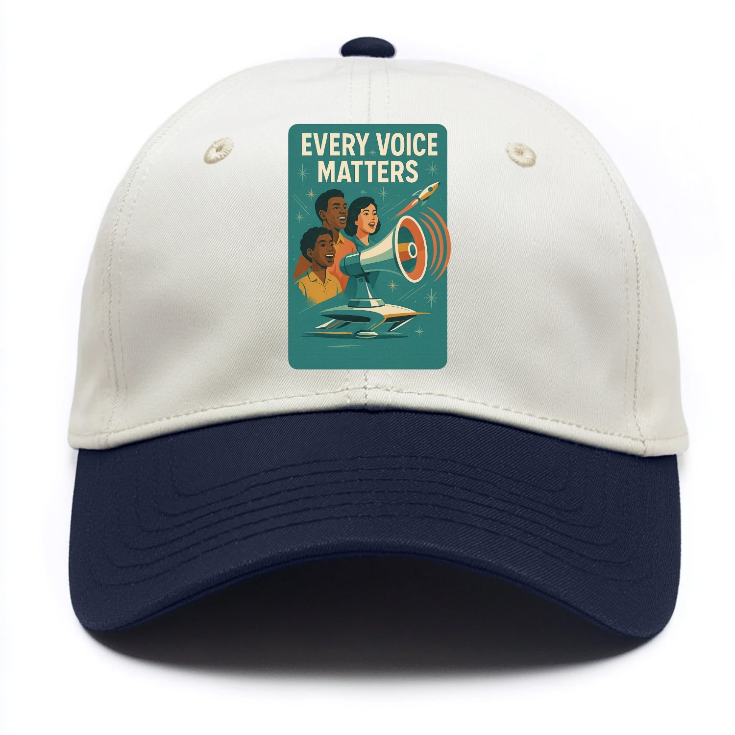 Diverse voices being heard and amplified - "Every Voice Matters" - inclusive society - Two Tone Cap - Navy