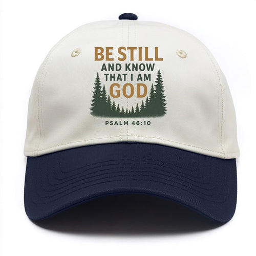 Psalm 46:10 Forest - Two Tone Cap