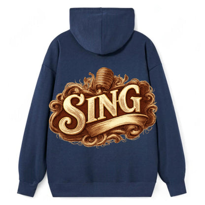 Bold typography design - "SING" - vocal expression, musical soul - Classic Pullover Hoodie - Navy