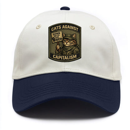 CATS AGAINST CAPITALISM - cat with protest sign in red , political cat - Two Tone Cap - Navy