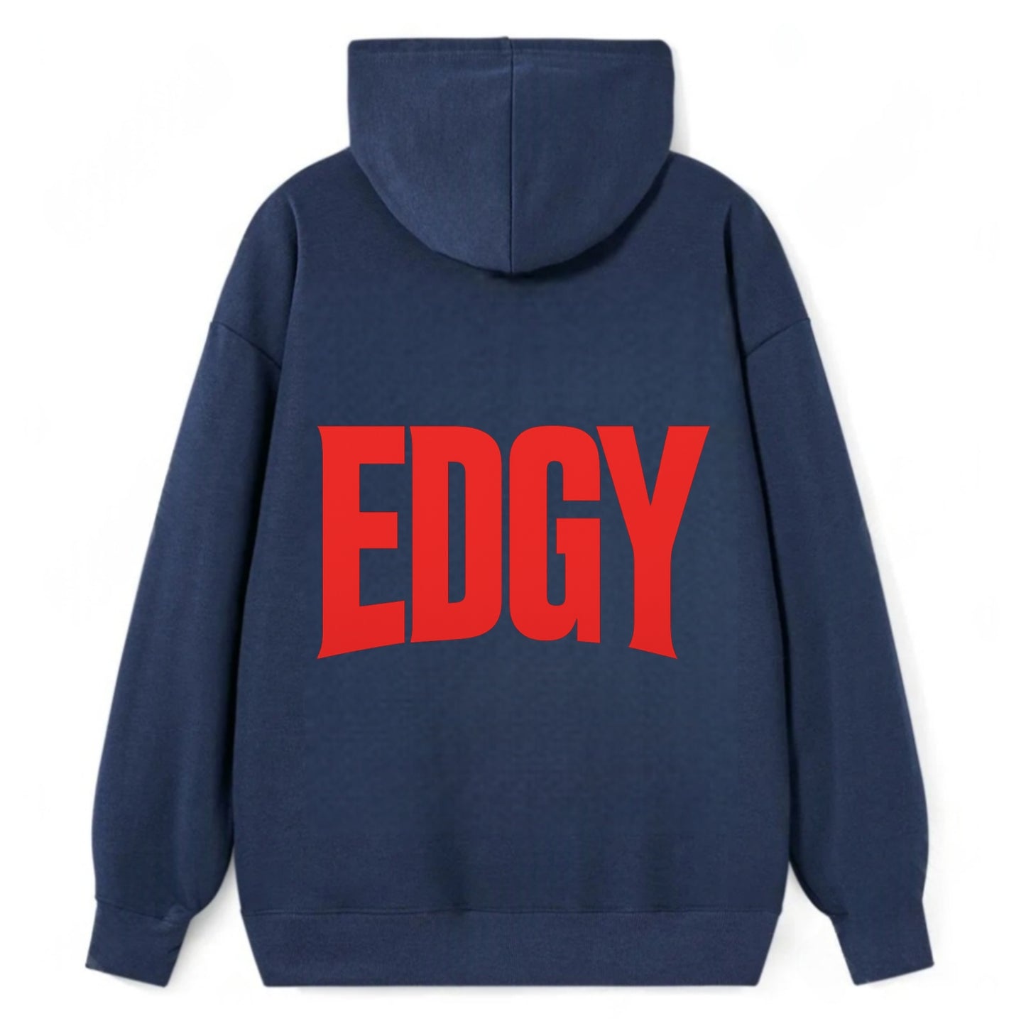 Bold typography design - "EDGY" - pushing boundaries, unconventional - Classic Pullover Hoodie - Navy