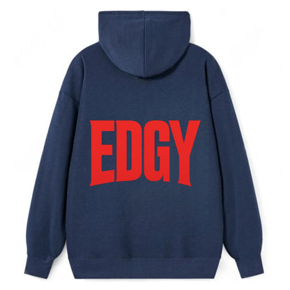 Bold typography design - "EDGY" - pushing boundaries, unconventional - Classic Pullover Hoodie - Navy