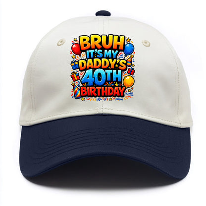 Daddy's 40th Birthday - Two Tone Cap - Navy