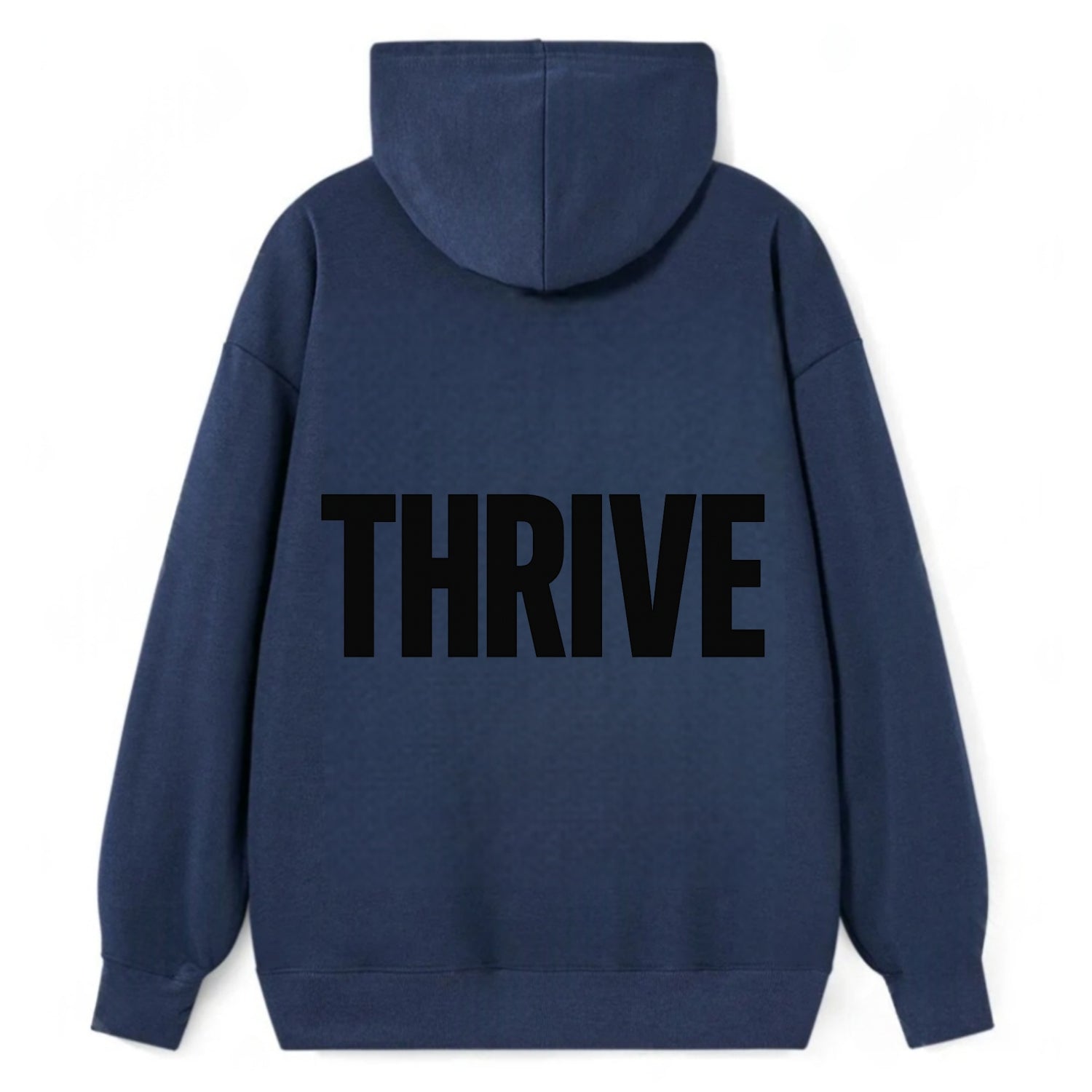 Bold typography design - "THRIVE" - flourishing, doing well - Classic Pullover Hoodie - Navy