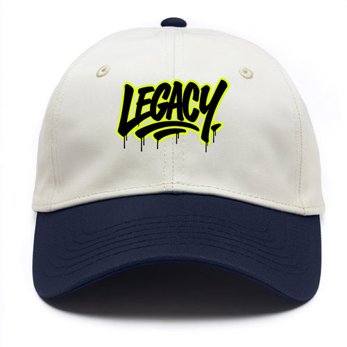 Bold typography design - LEGACY - what you leave behind, lasting impact - Two Tone Cap