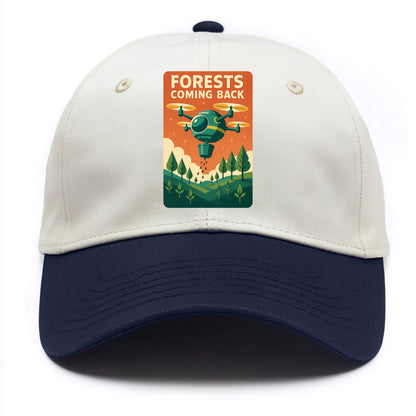 Reforestation drone planting millions of trees - "Forests Coming Back" - nature - Two Tone Cap - Navy