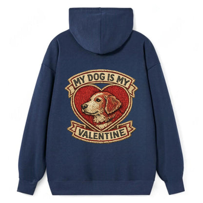MY DOG IS MY VALENTINE - heart with dog in red , single pet owner - Classic Pullover Hoodie - Navy