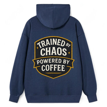 Trained by chaos, powered by coffee - Classic Pullover Hoodie - Navy