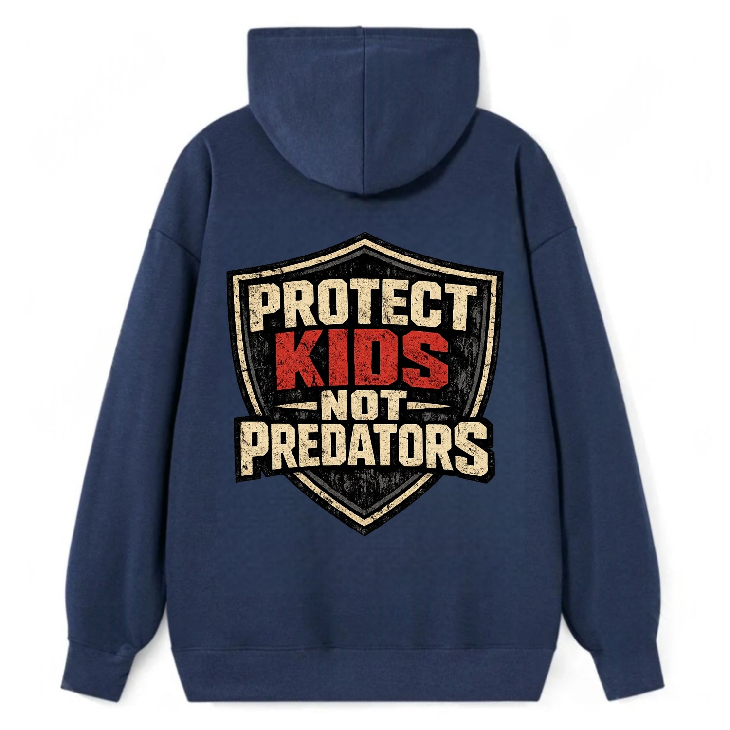 Protect Kids Not Predators - Classic Pullover Hoodie - Navy
