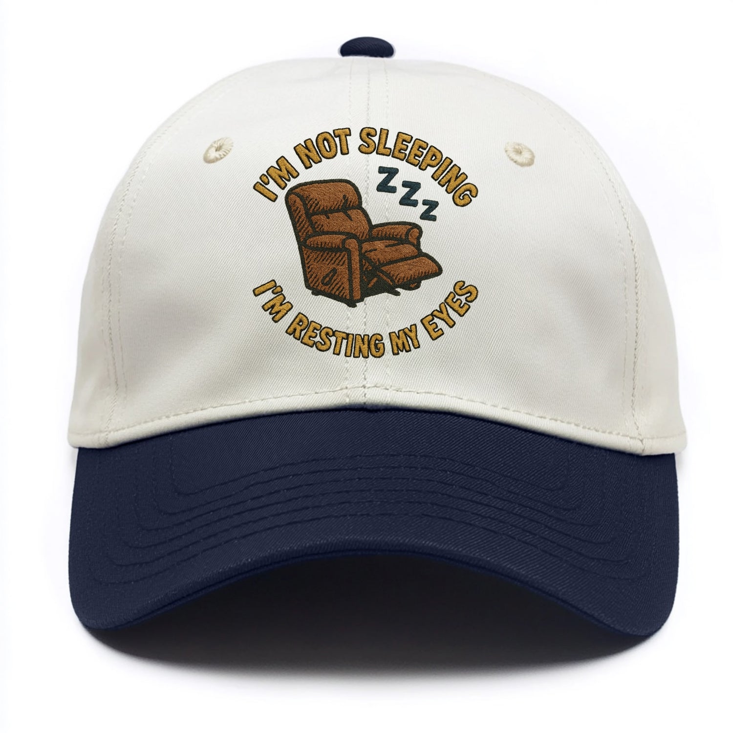I'm Not Sleeping I'm Resting My Eyes  - Two Tone Cap - Navy