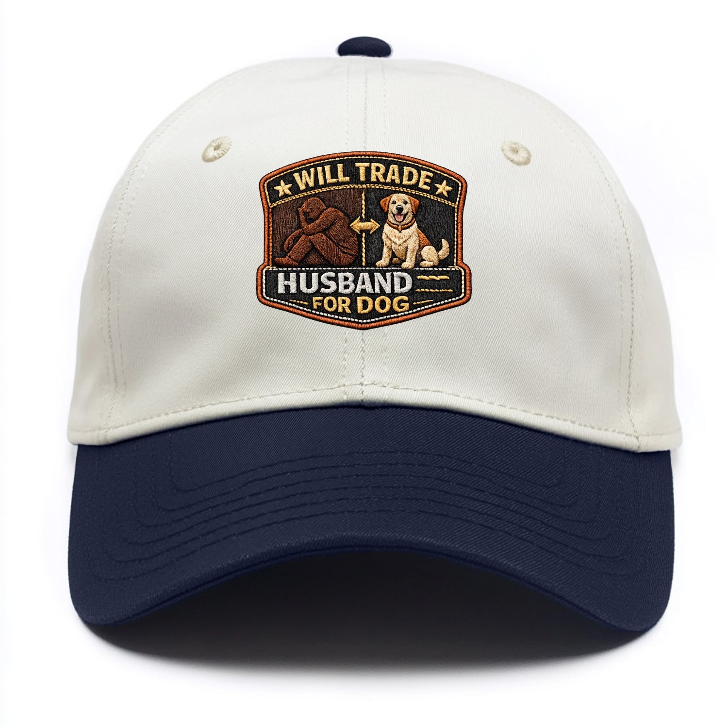 WILL TRADE HUSBAND FOR DOG - dog and man silhouette in brown , pet priority - Two Tone Cap - Navy