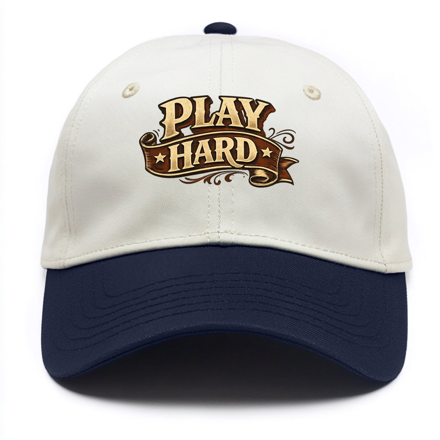 Bold typography design - "PLAY HARD" - giving your all, full effort - Two Tone Cap - Navy