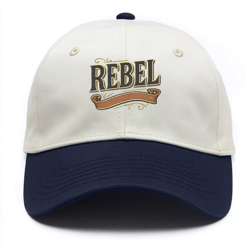 Bold typography design - REBEL - nonconformist, rule breaker, independent thinker - Two Tone Cap