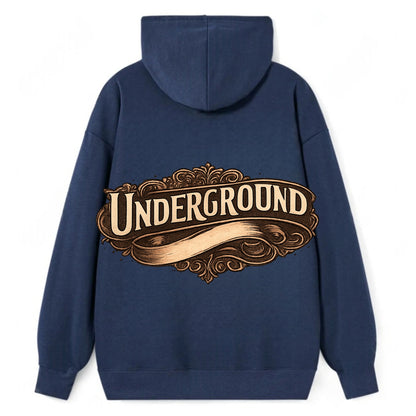 Bold typography design - "UNDERGROUND" - hidden scene, alternative - Classic Pullover Hoodie - Navy